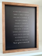 Till You Can't Wood Sign: Black dark walnut 8x12"